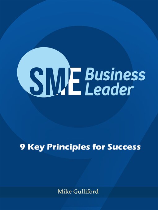 Title details for SME Business Leader by Mike Gulliford - Available